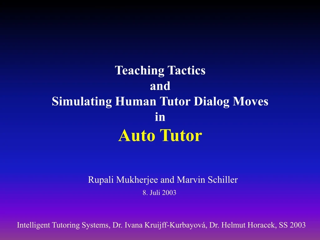 teaching tactics and simulating human tutor