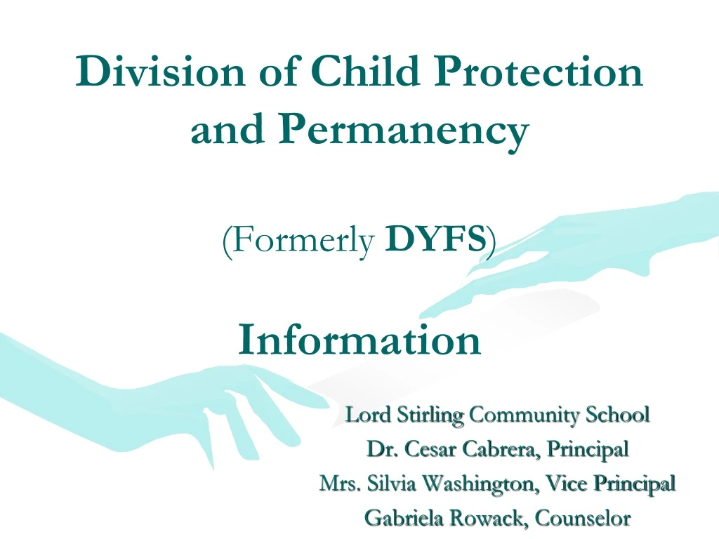 division of child protection and permanency formerly dyfs information