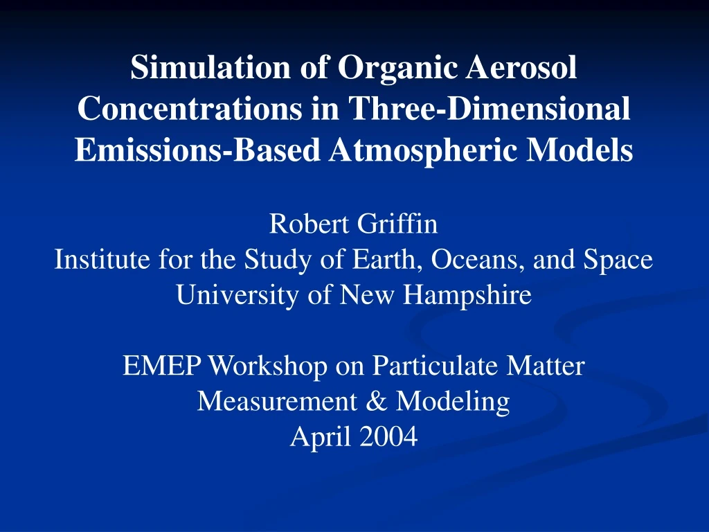 simulation of organic aerosol concentrations