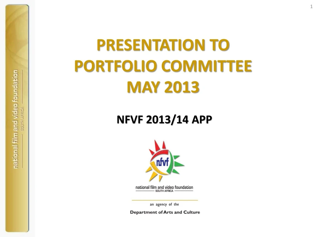 presentation to portfolio committee may 2013 nfvf 2013 14 app
