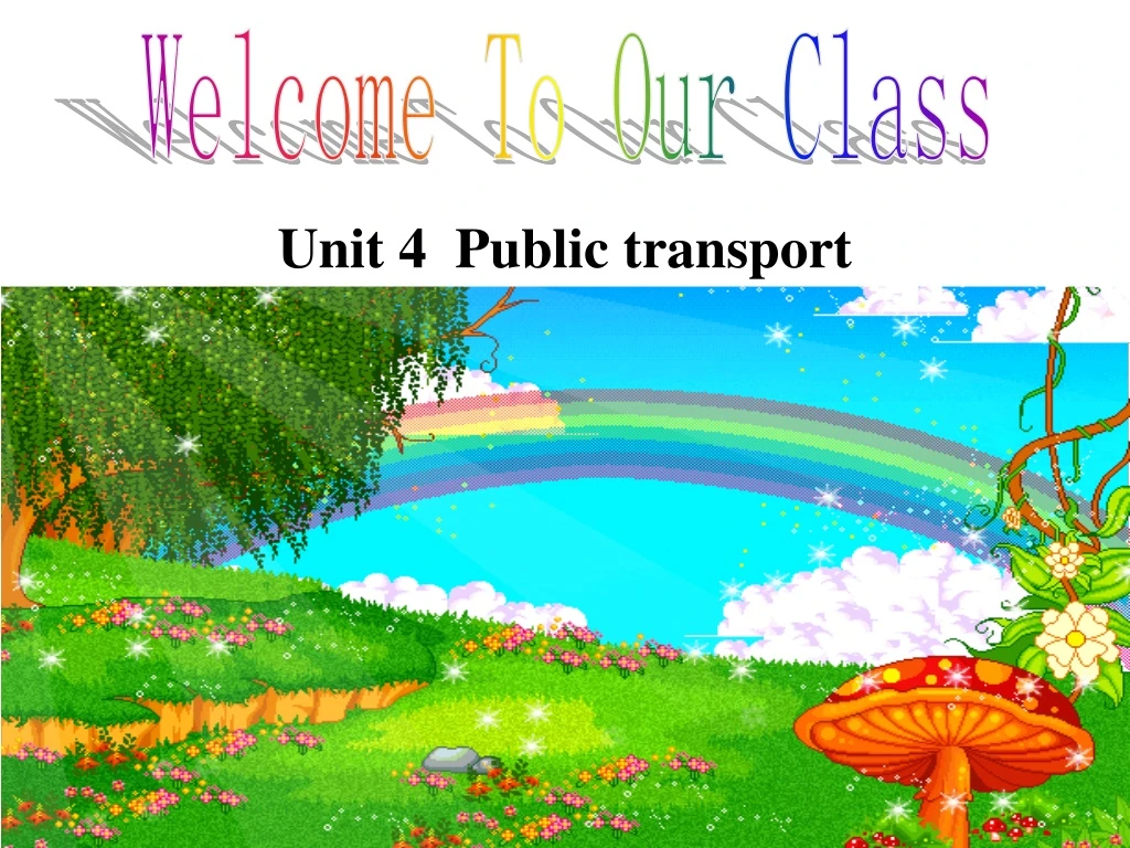 welcome to our class