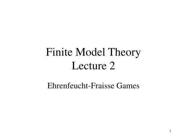 Finite Model Theory Lecture 2