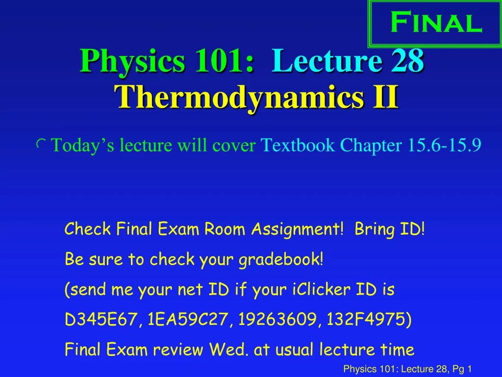 physics 101 lecture 28 thermodynamics ii