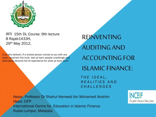 Reinventing Auditing and Accounting for Islamic Finance: