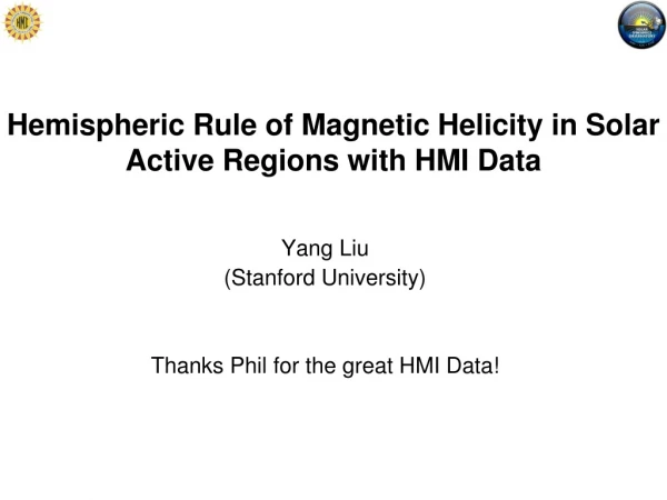 Hemispheric Rule of Magnetic Helicity in Solar Active Regions with HMI Data