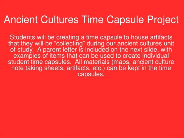 Ancient Cultures Time Capsule Project