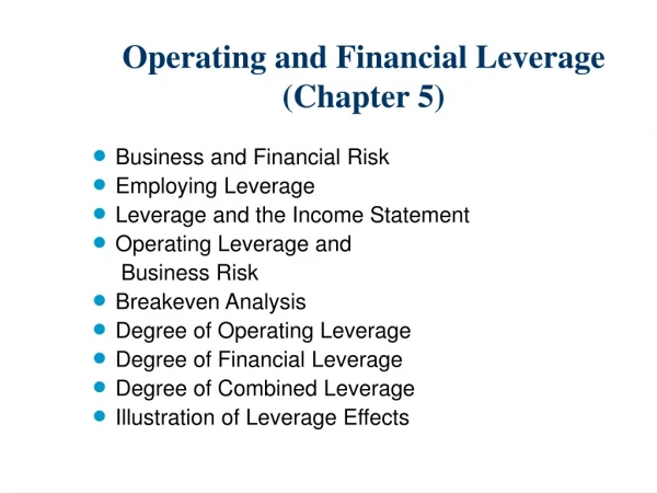 Operating and Financial Leverage (Chapter 5)