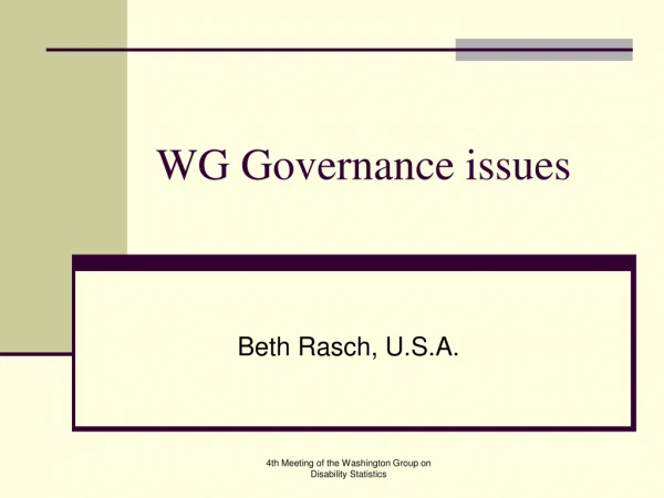 WG Governance issues