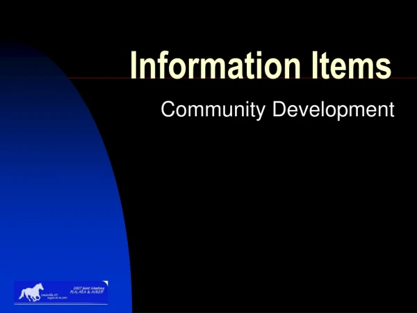 Information Items
