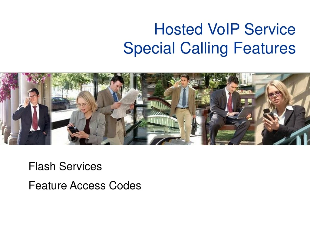 hosted voip service special calling features