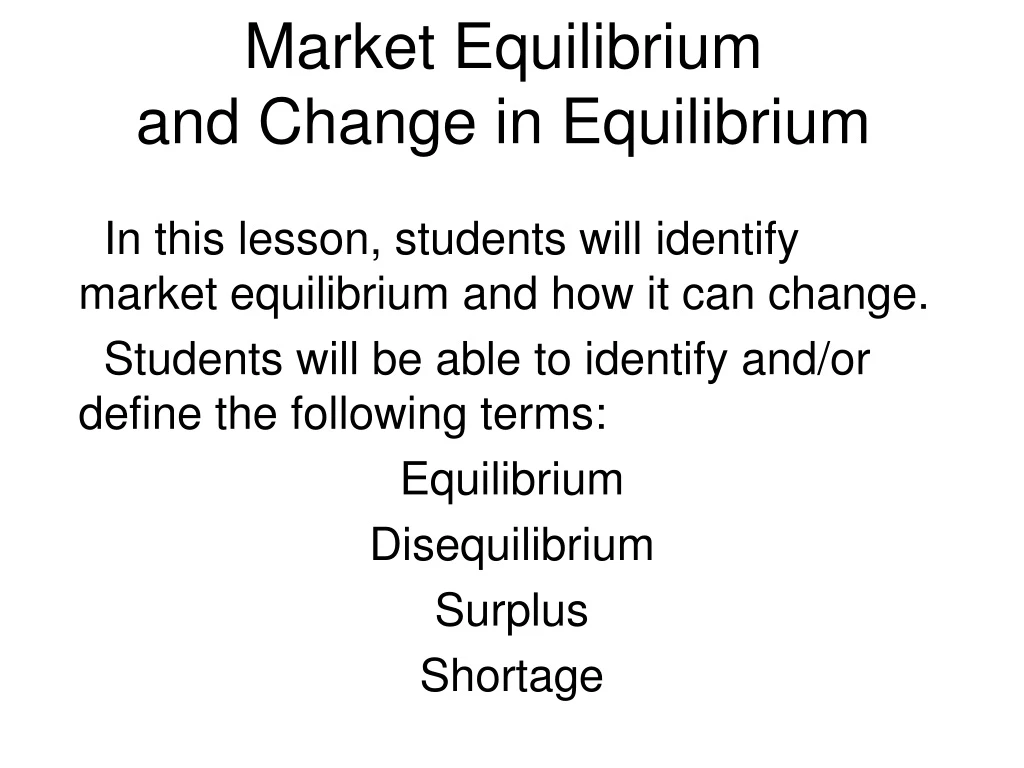 market equilibrium and change in equilibrium