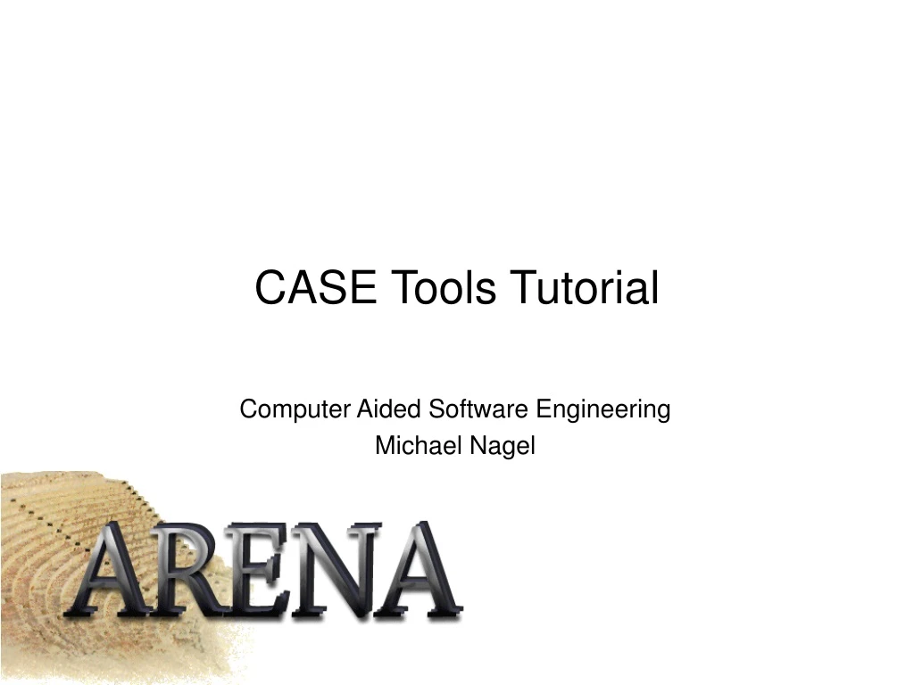 case tools tutorial