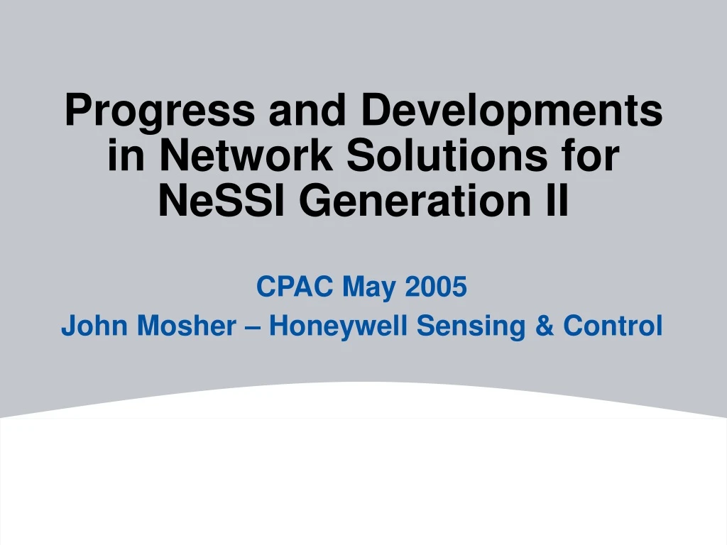 progress and developments in network solutions for nessi generation ii