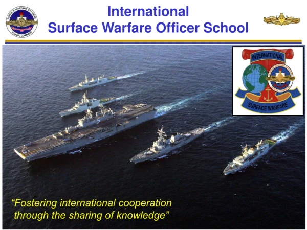 International  Surface Warfare Officer School