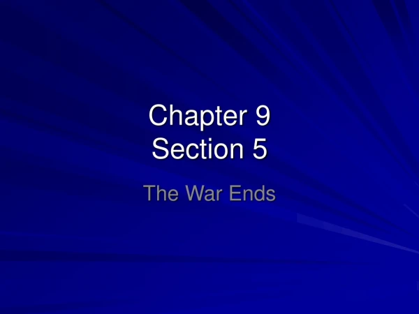 Chapter 9 Section 5