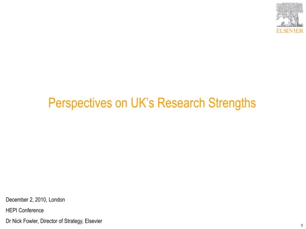 Perspectives on UK’s Research Strengths