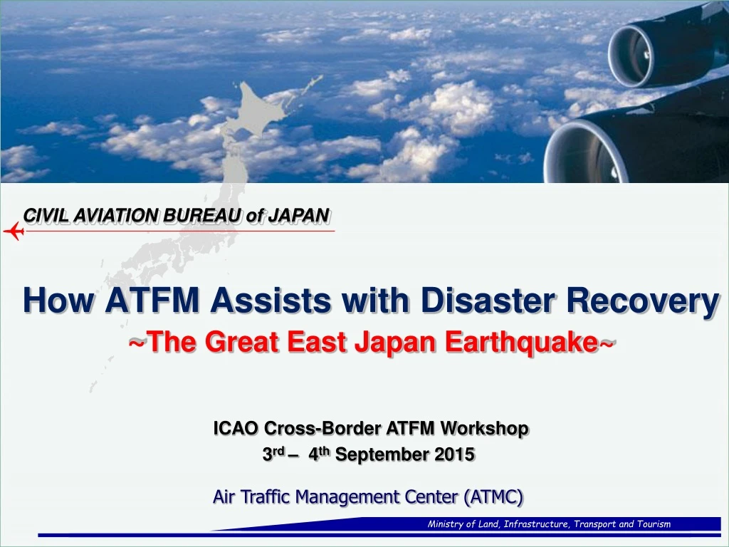 how atfm assists with disaster recovery the great east japan earthquake