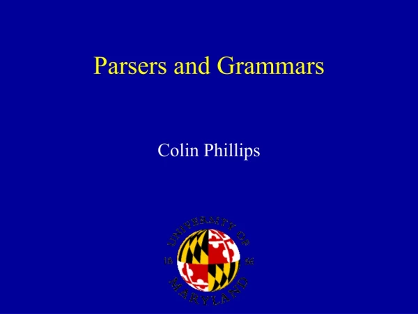 Parsers and Grammars