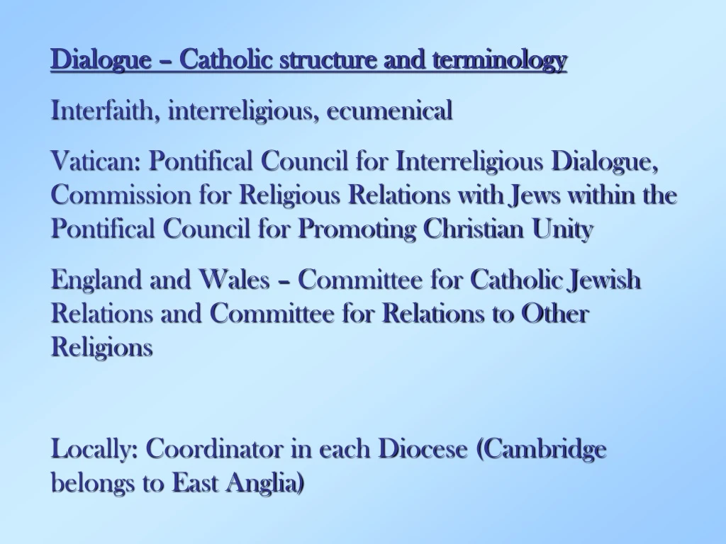 dialogue catholic structure and terminology