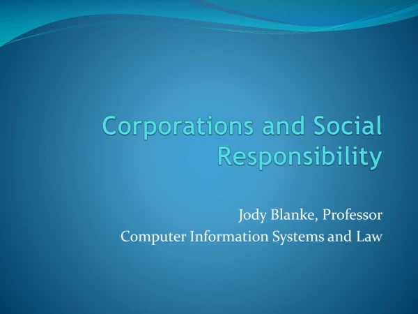 Corporations and Social Responsibility