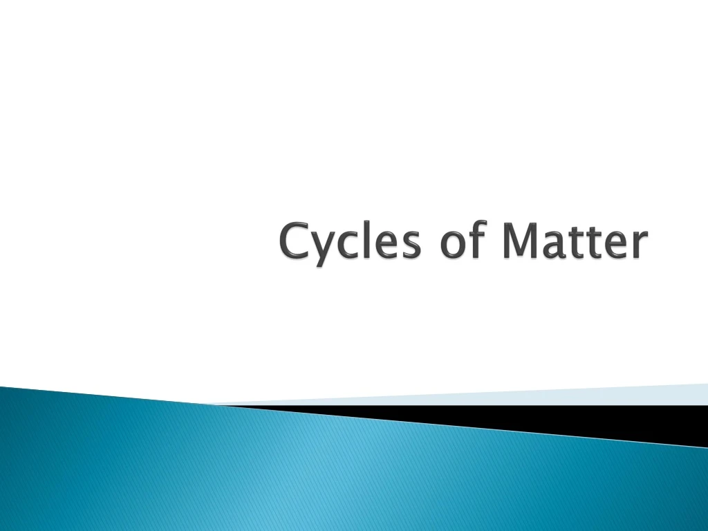 cycles of matter