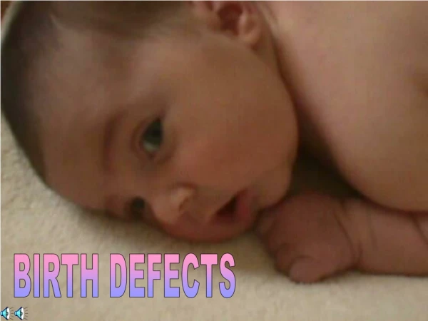 BIRTH DEFECTS