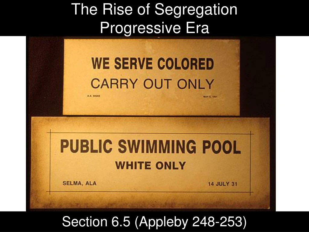 the rise of segregation progressive era