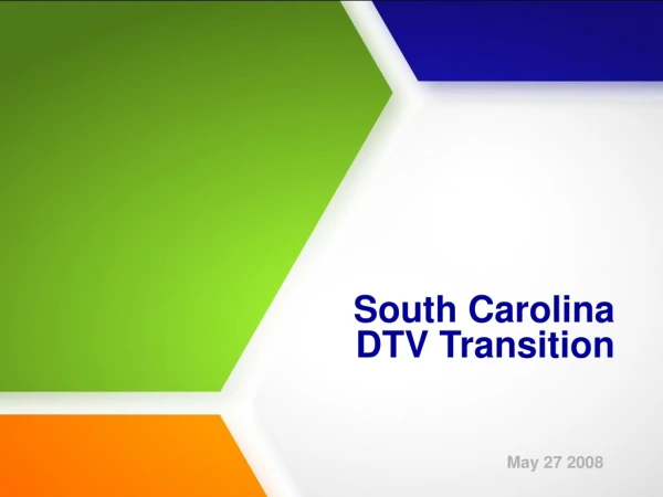 South Carolina  DTV Transition