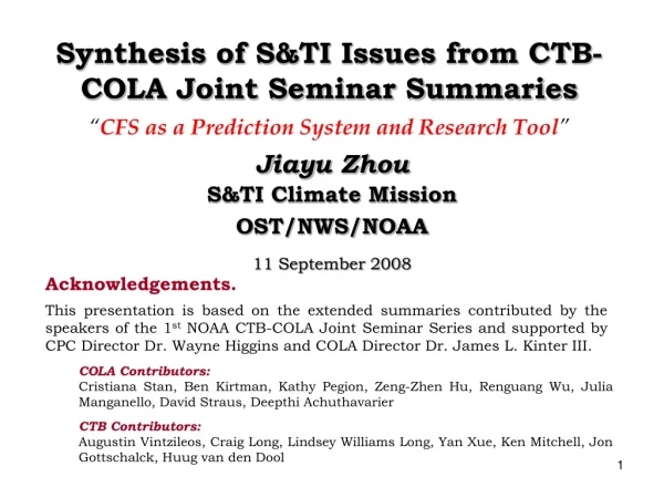 Synthesis of S&amp;TI Issues from CTB-COLA Joint Seminar Summaries