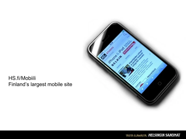 HS.fi/Mobiili Finland’s largest mobile site