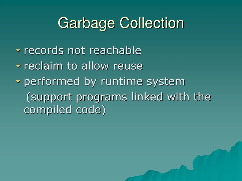 garbage collection