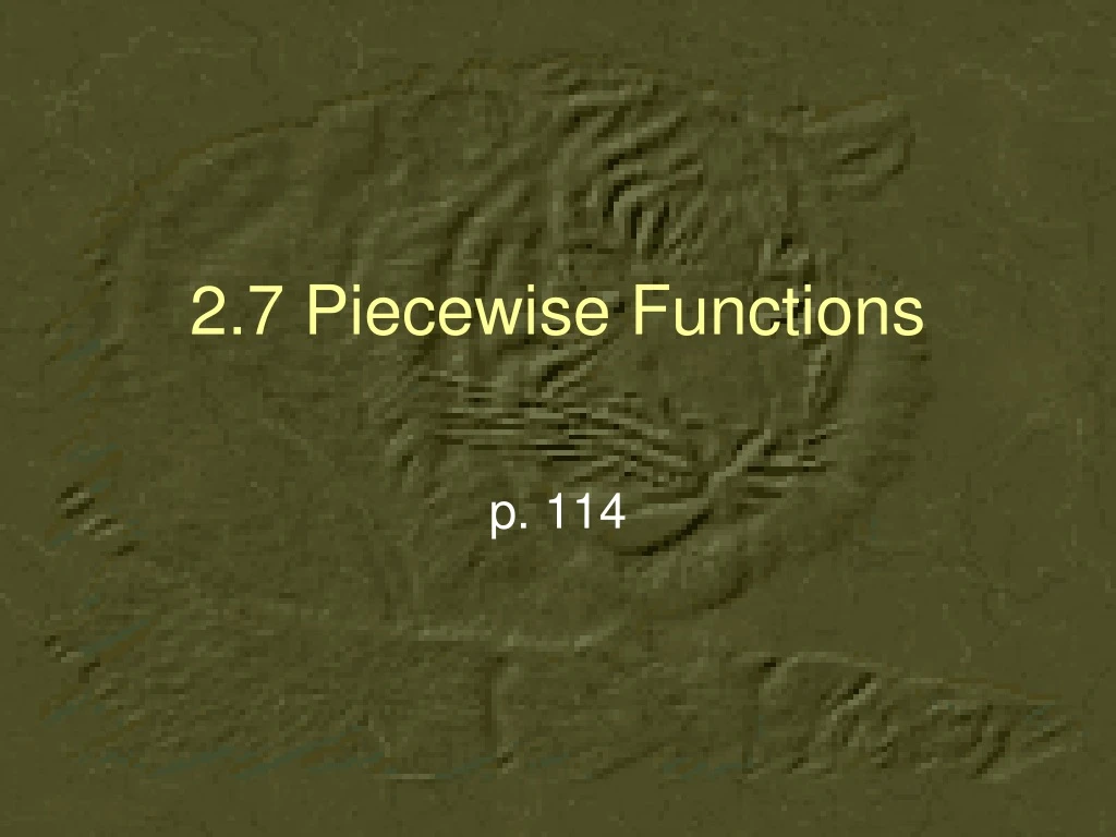 2 7 piecewise functions