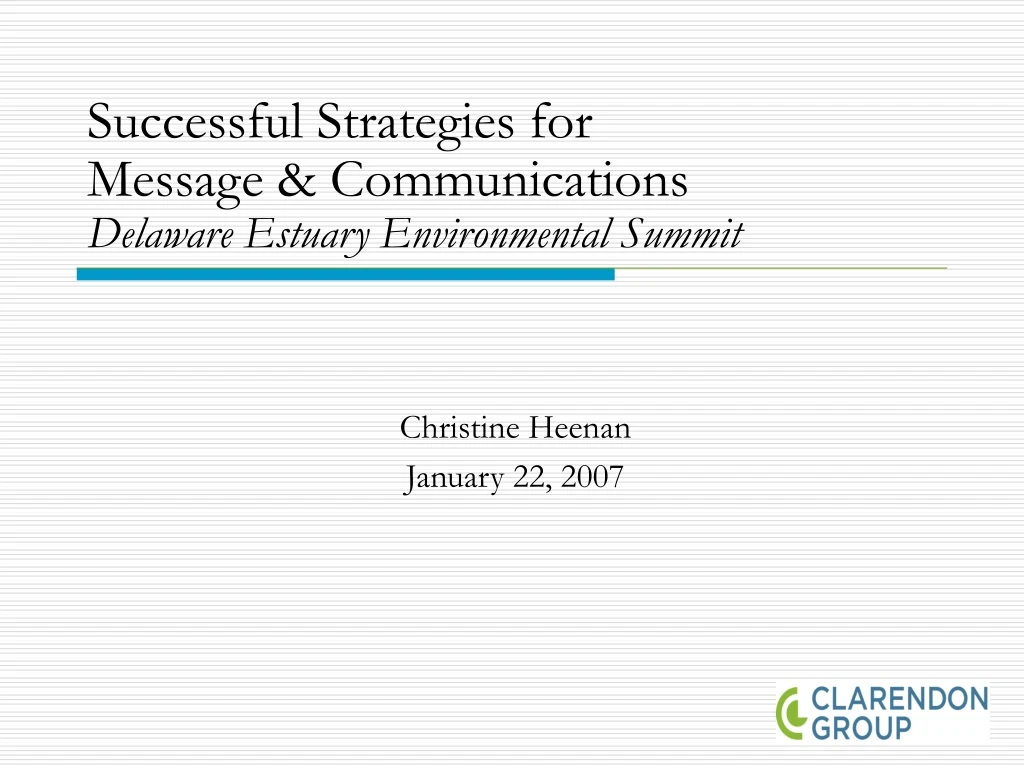 successful strategies for message communications delaware estuary environmental summit