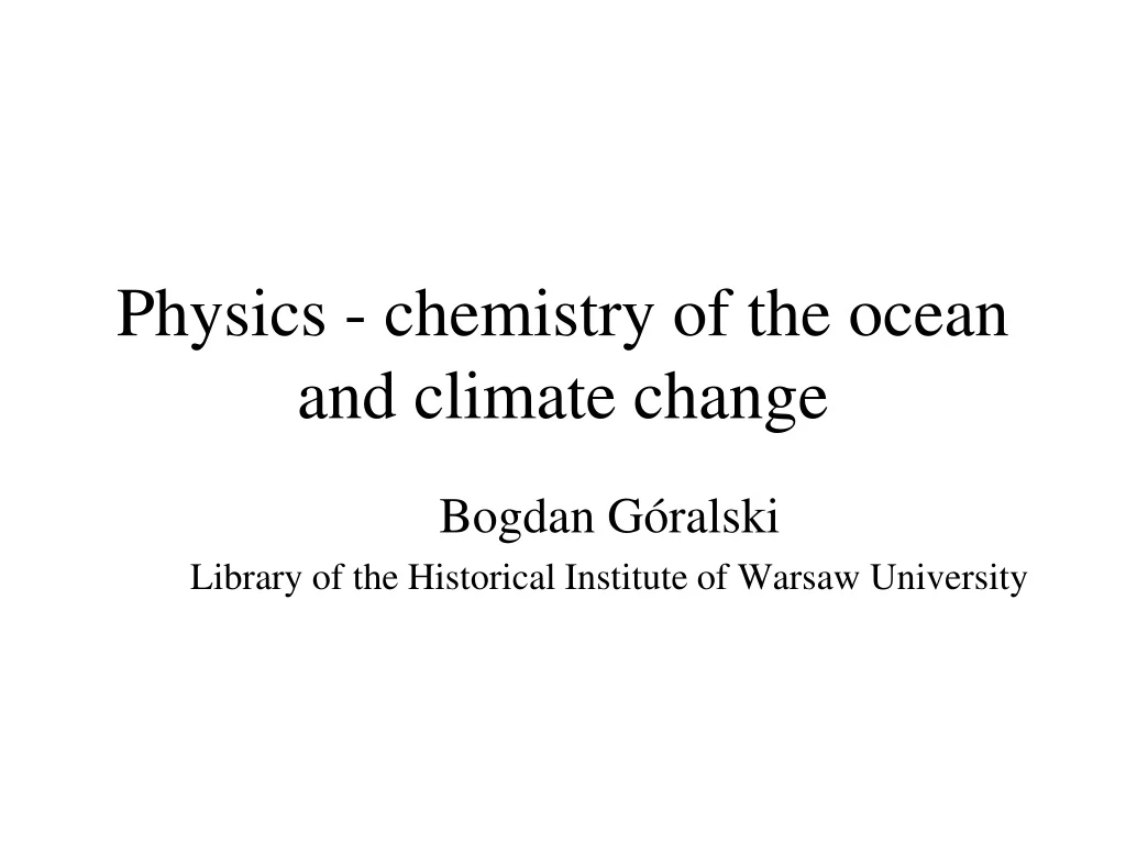 physics chemistry of the ocean and climate change