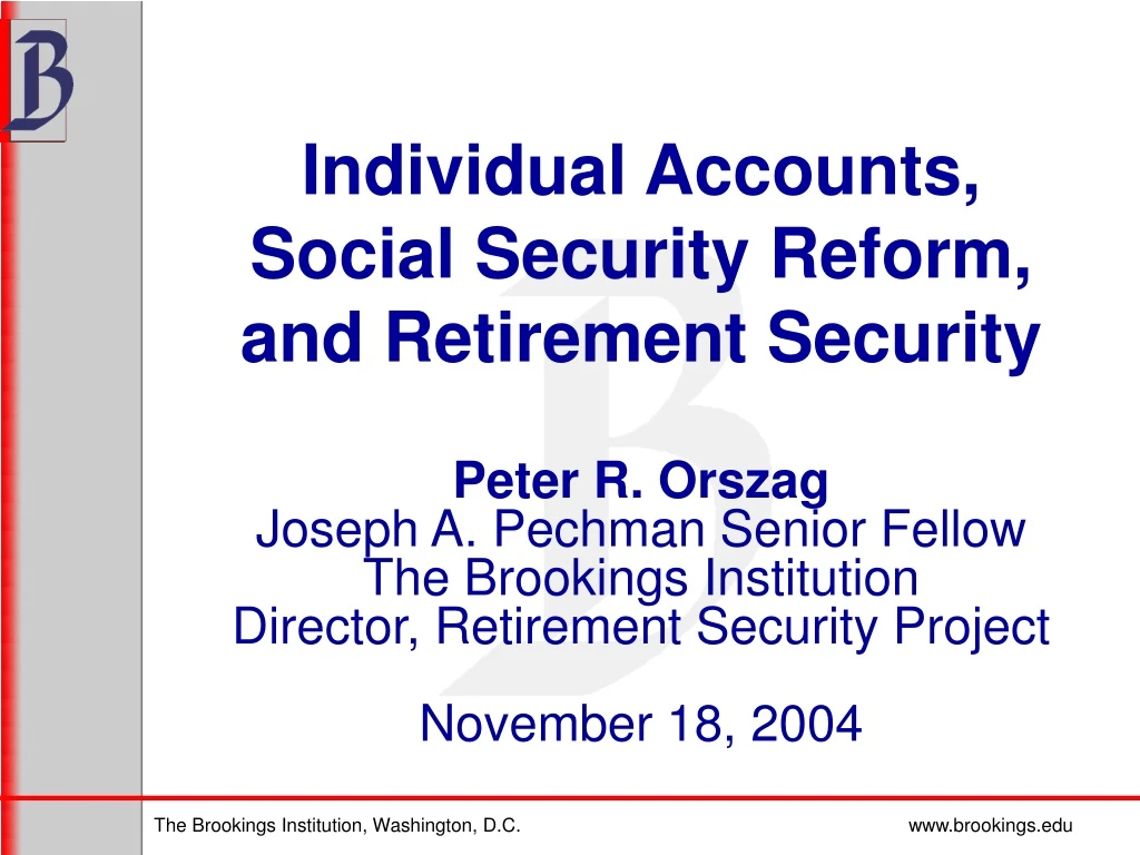 individual accounts social security reform and retirement security