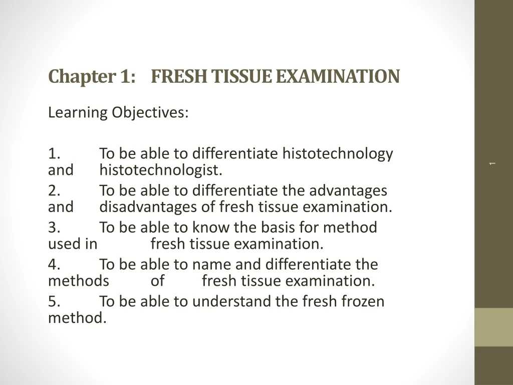 chapter 1 fresh tissue examination