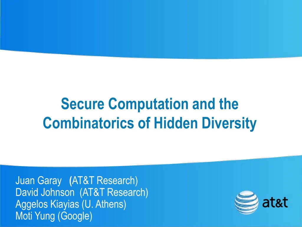 secure computation and the combinatorics of hidden diversity