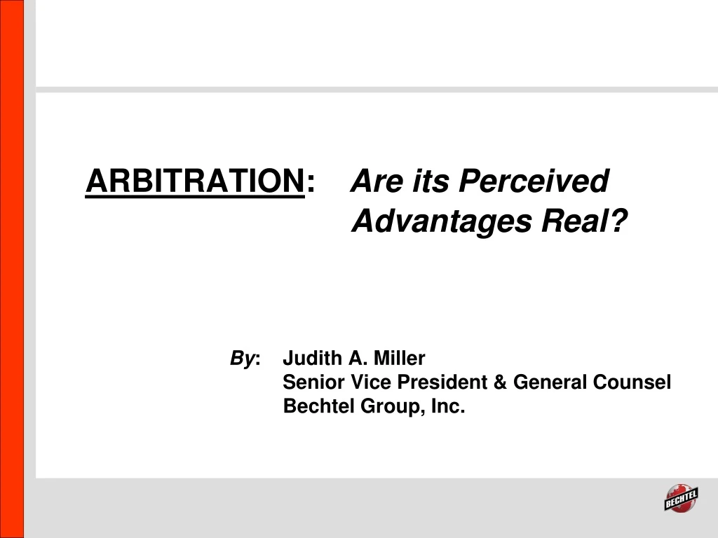 arbitration are its perceived advantages real