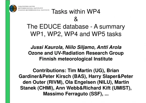 Tasks within WP4 (deliverables):