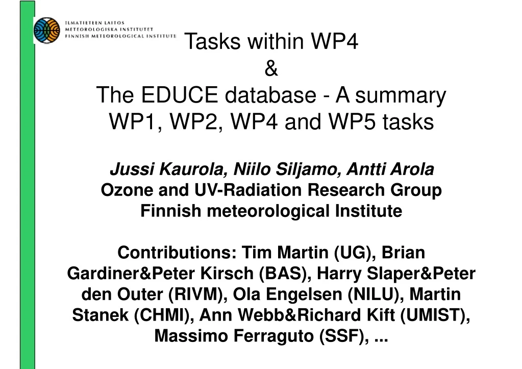 tasks within wp4 the educe database a summary