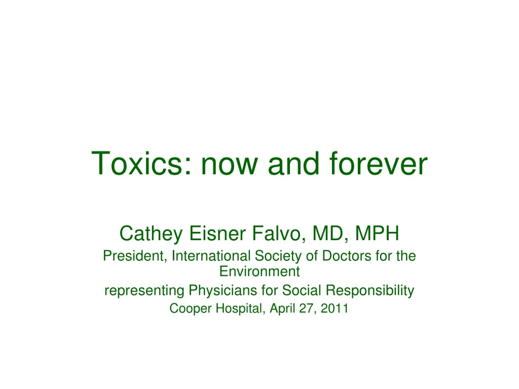 toxics now and forever