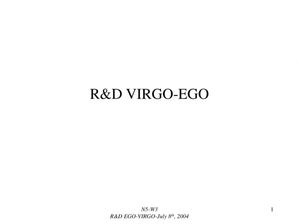 R&amp;D VIRGO-EGO