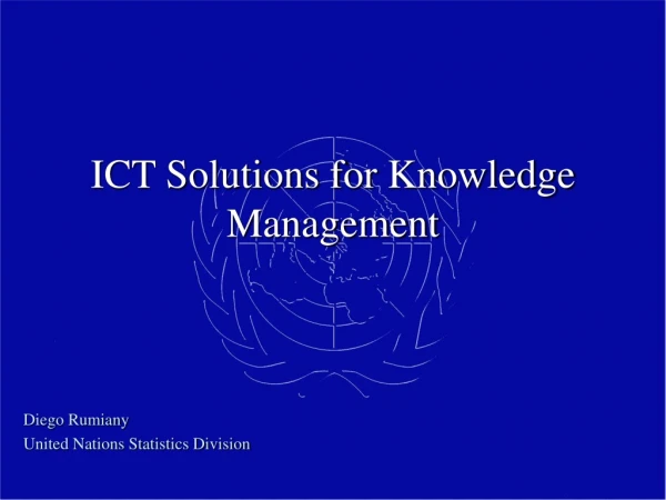 ICT Solutions for Knowledge Management
