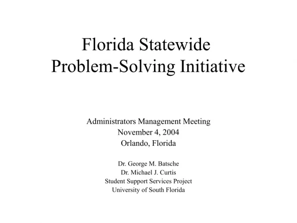 Florida Statewide  Problem-Solving Initiative