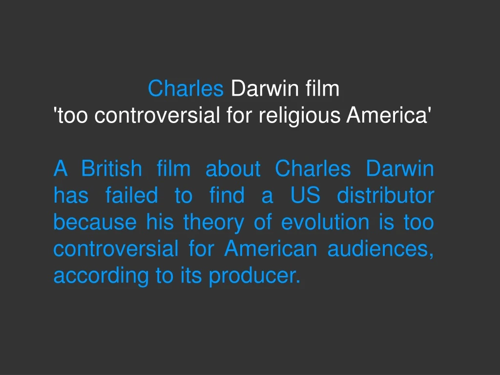 charles darwin film too controversial
