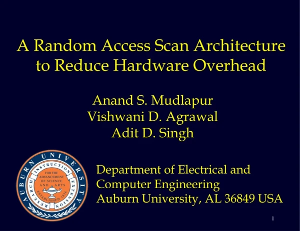 A Random Access Scan Architecture to Reduce Hardware Overhead