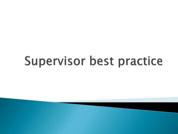 Supervisor best practice