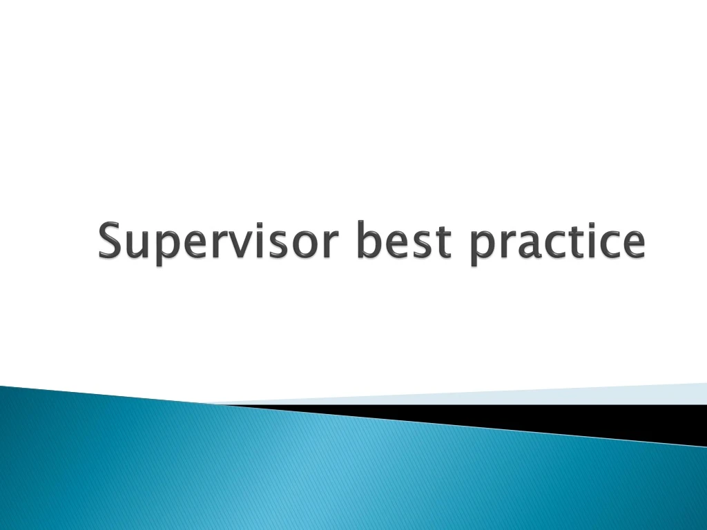 supervisor best practice