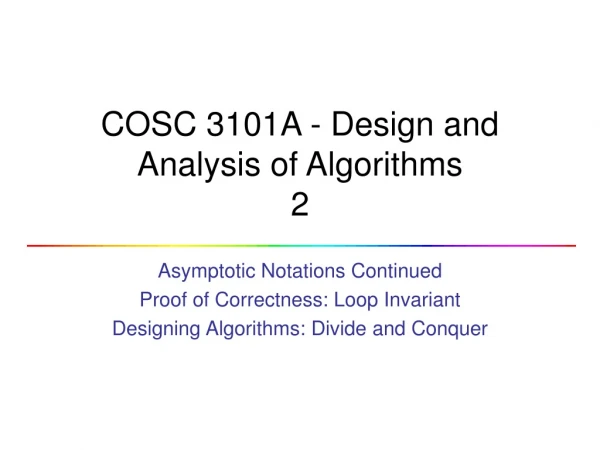 COSC 3101A - Design and Analysis of Algorithms 2