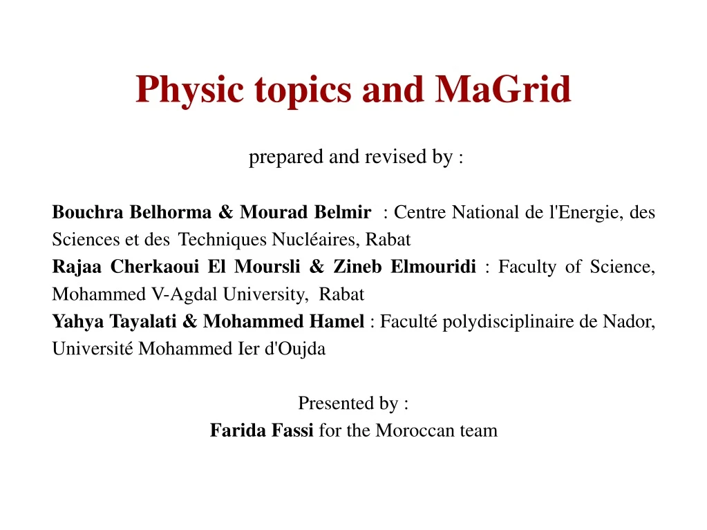 physic topics and magrid